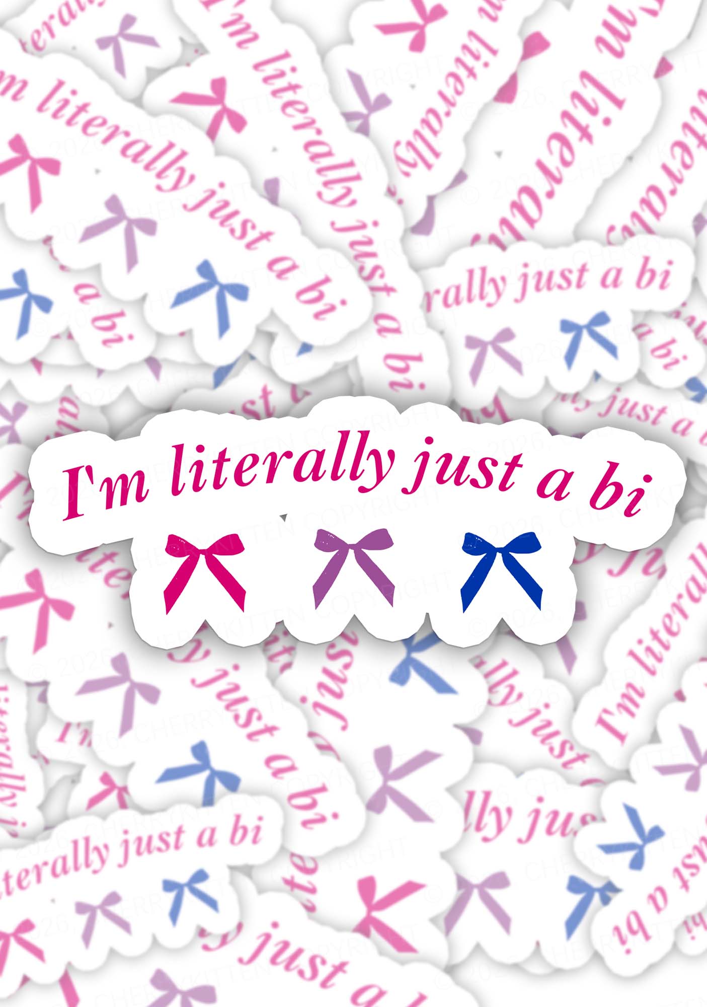 Im Literally Just A Bi Pride 1pc Y2K Sticker Cherrykitten