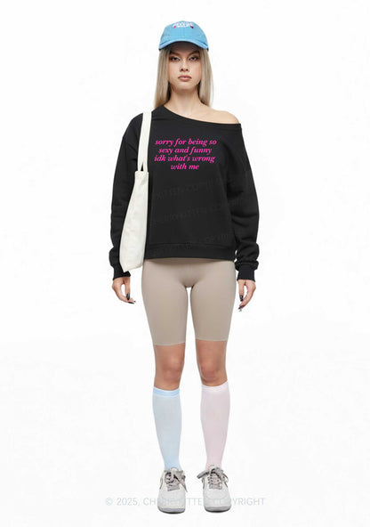 Sorry For Being So Funny Y2K Off Shoulder Sweatshirts Cherrykitten