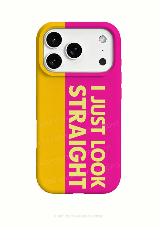 I Just Look Straight Pride Y2K Phone Case Cherrykitten