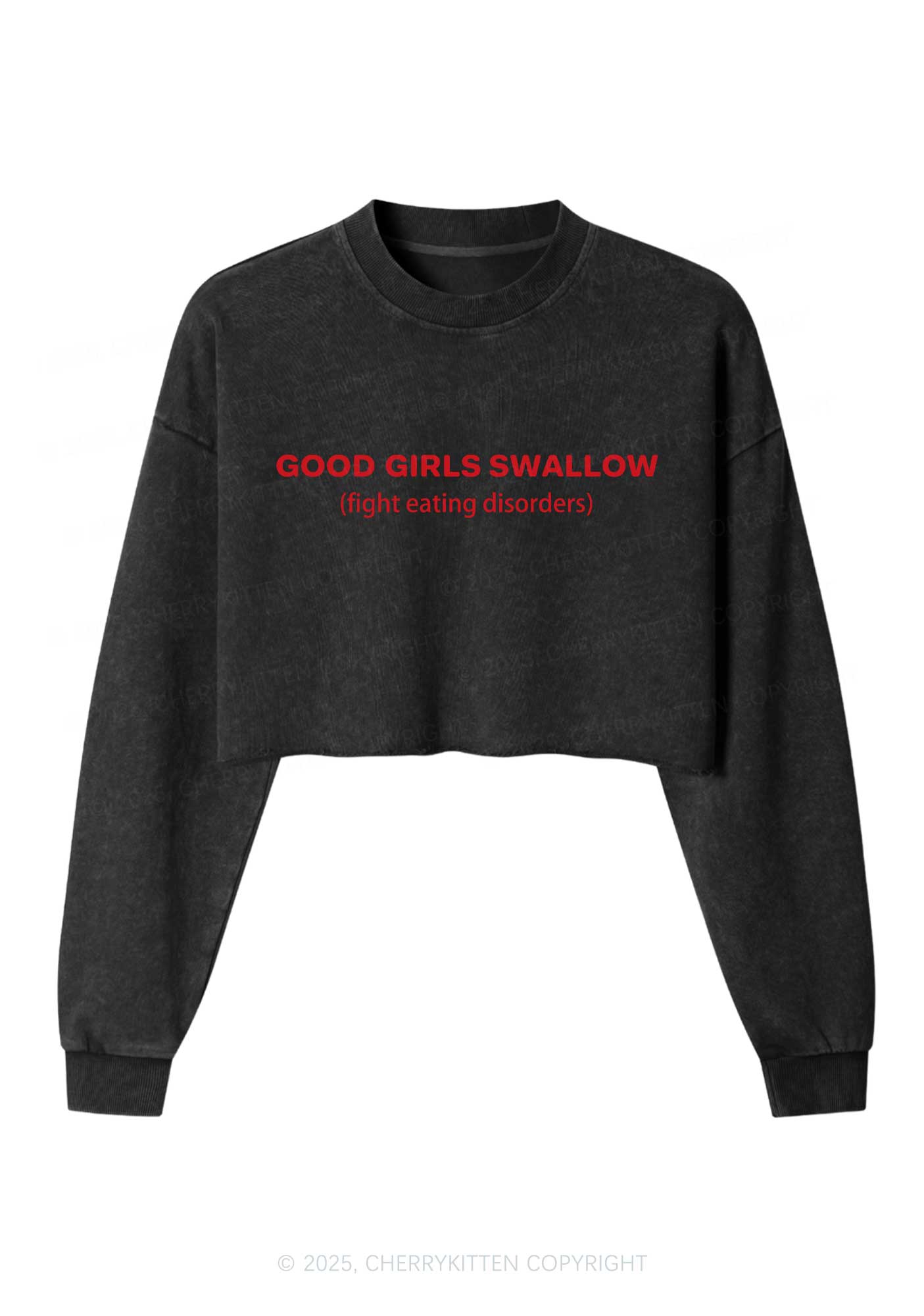 Good Girls Swallow Y2K Crop Washed Sweatshirts Cherrykitten