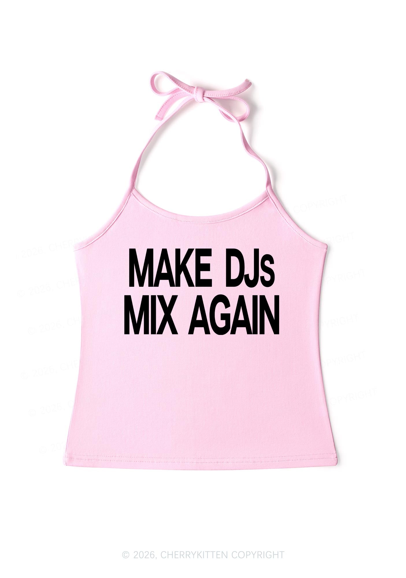 Make DJs Mix Again Y2K Halter Neck Cami Cherrykitten