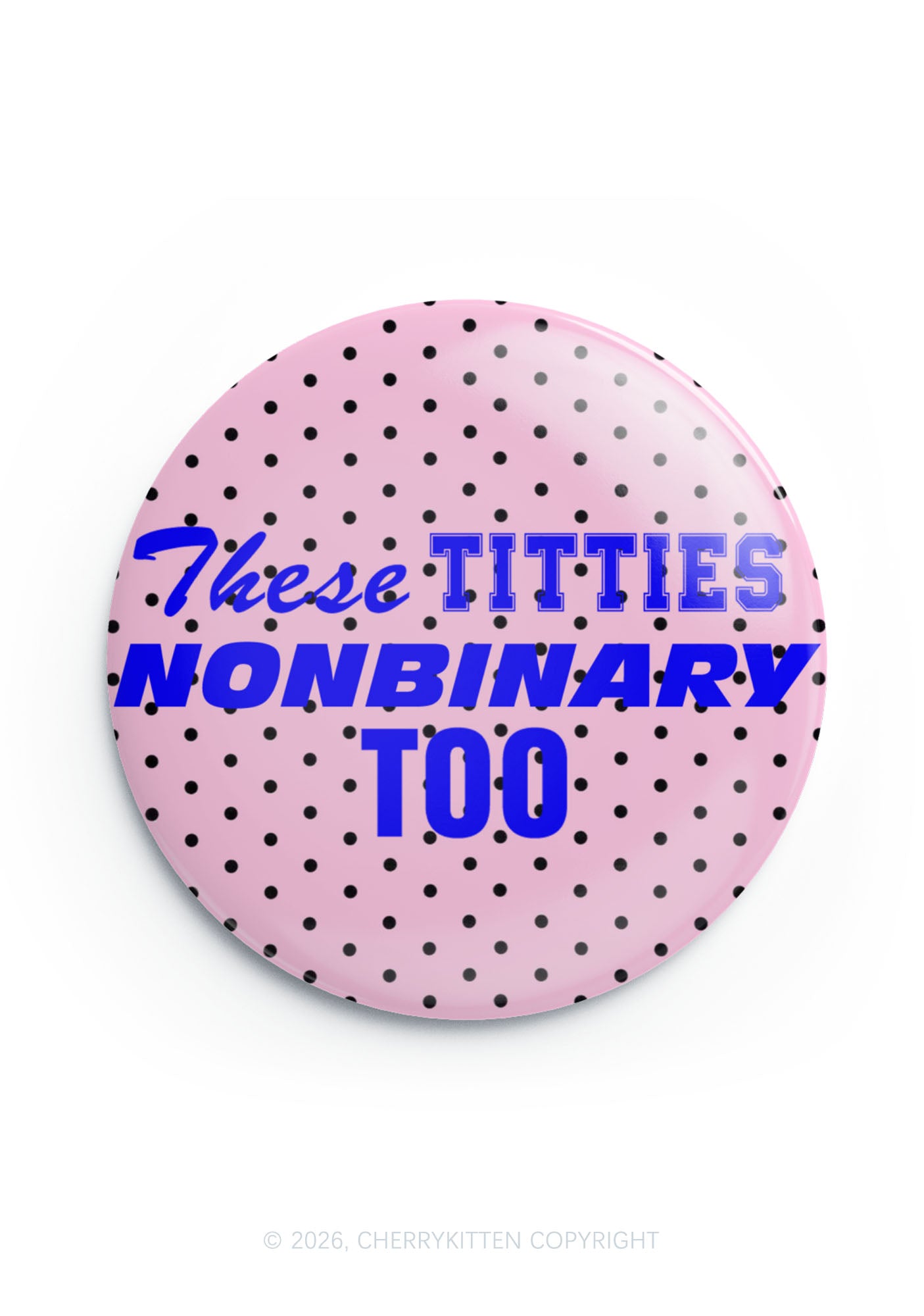 Txtties Nonbinary Too Pride 1Pc Y2K Pin Badge Cherrykitten
