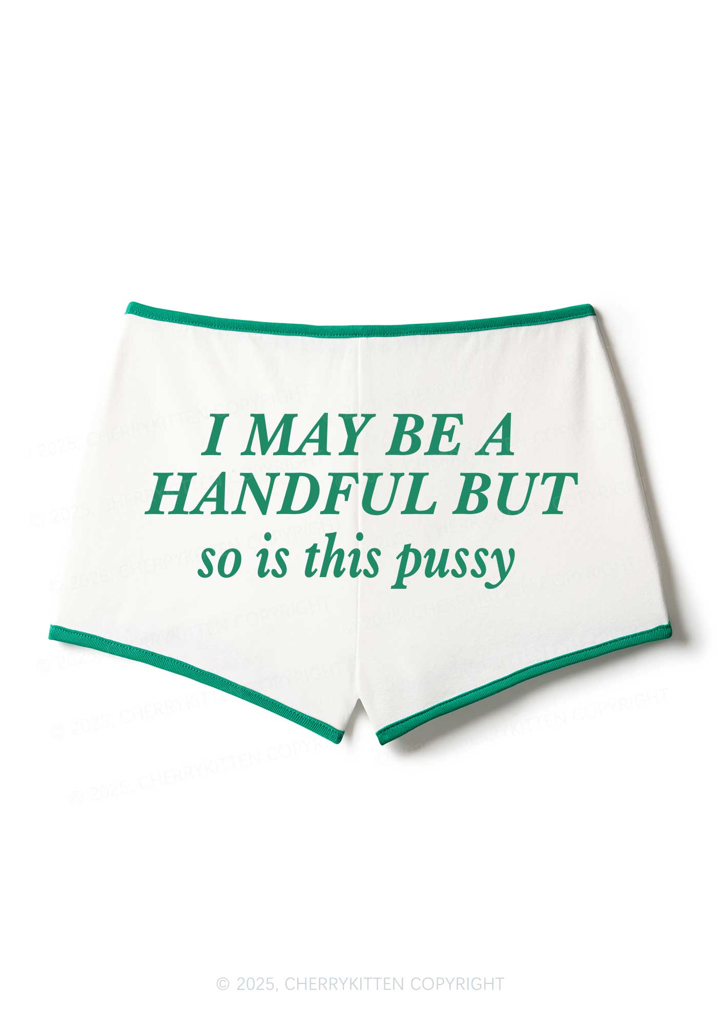 I May Be Handful Y2K Booty Shorts Cherrykitten