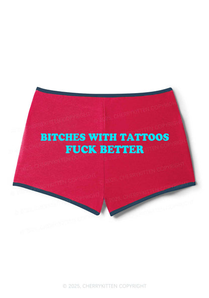 Bxxches With Tattoos Fxxk Better Y2K Booty Shorts Cherrykitten