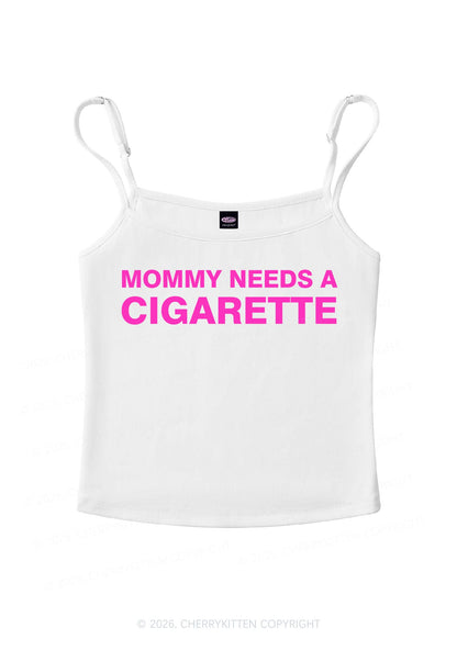Mommy Needs A Cigarette Y2K Spaghetti Strap Cami Cherrykitten