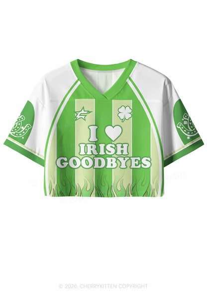 Custom I Love Irish Goodbyes St Patricks Y2K Crop Sport Jersey Shirts Cherrykitten