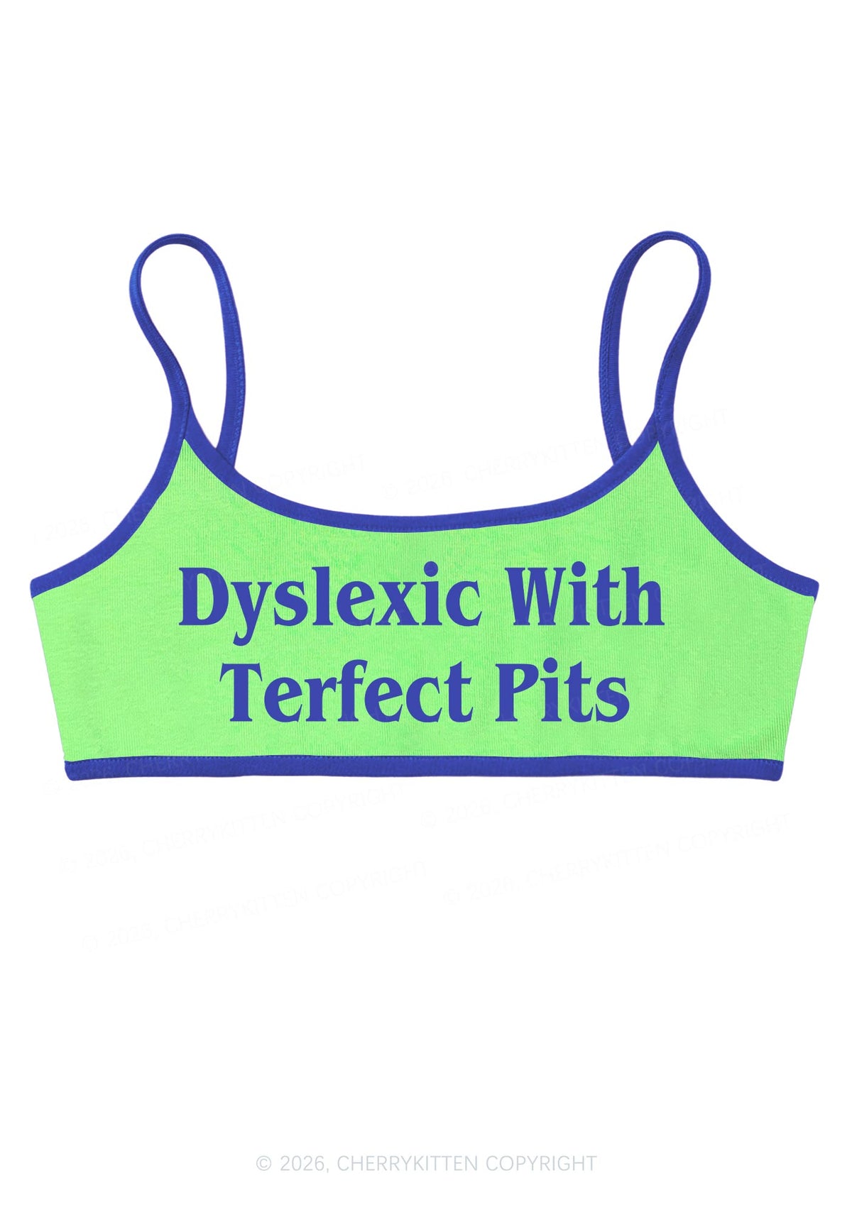 Dyslexic With Terfect Pits Y2K Super Crop Cami Cherrykitten