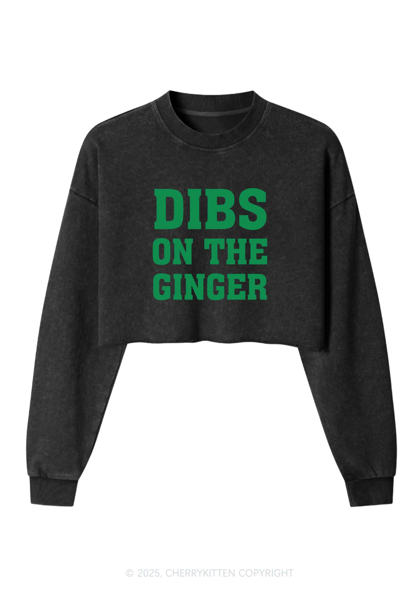 Dibs On The Ginger St Patricks Y2K Crop Washed Sweatshirts Cherrykitten