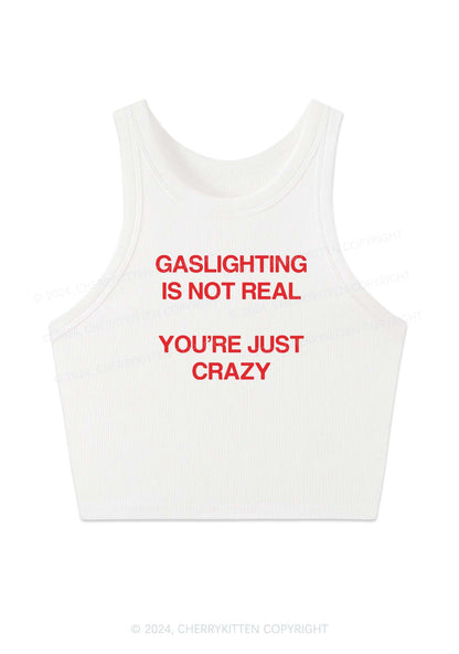 Gaslighting Not Real Y2K Crop Tank Top Cherrykitten