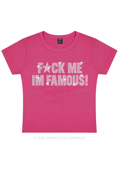 Rhinestone Fxxk Me Im Famous Y2K Baby Tee Cherrykitten