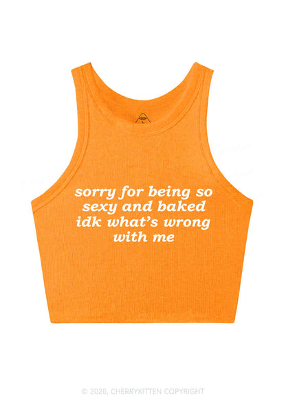 Sorry For Being So Baked Y2K Crop Tank Top Cherrykitten