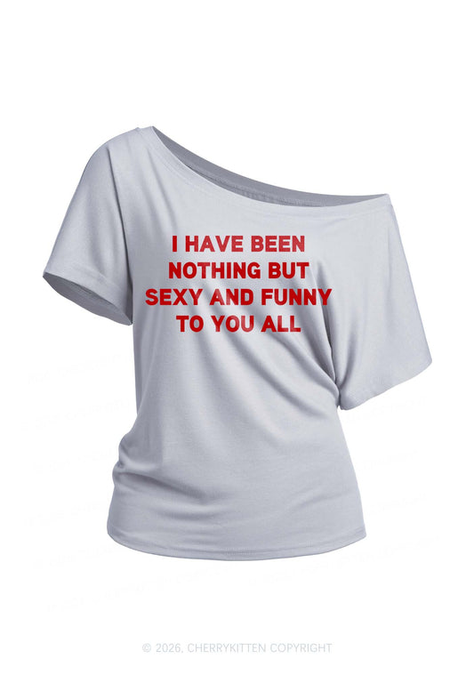 I Have Been Funny Y2K Off Shoulder Tee Cherrykitten