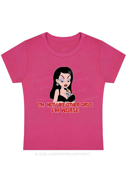 Curvy I'm Not Like Other Girls I'm Worse Y2K Baby Tee Cherrykitten