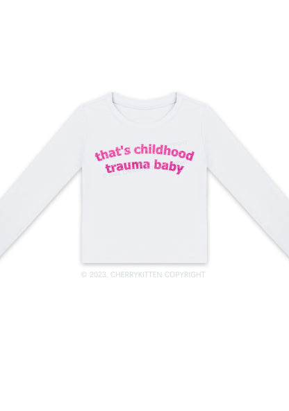 Childhood Trauma Long Sleeve Crop Top Cherrykitten