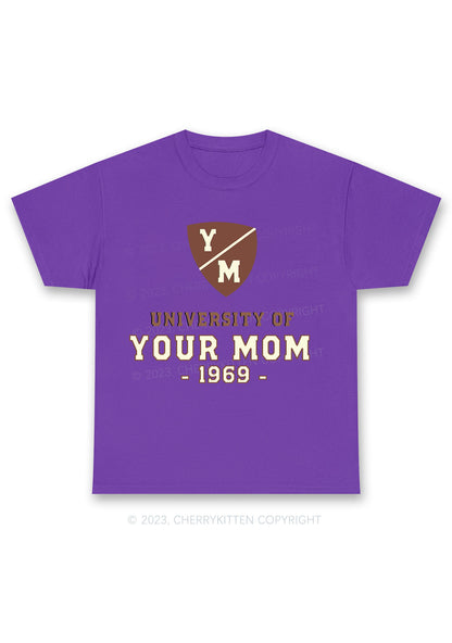 University Of Your Mom 1969 Chunky Shirt Cherrykitten