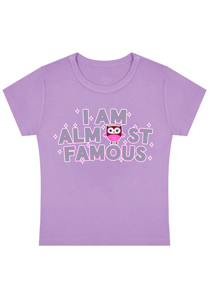I Am Almost Famous Y2K Baby Tee