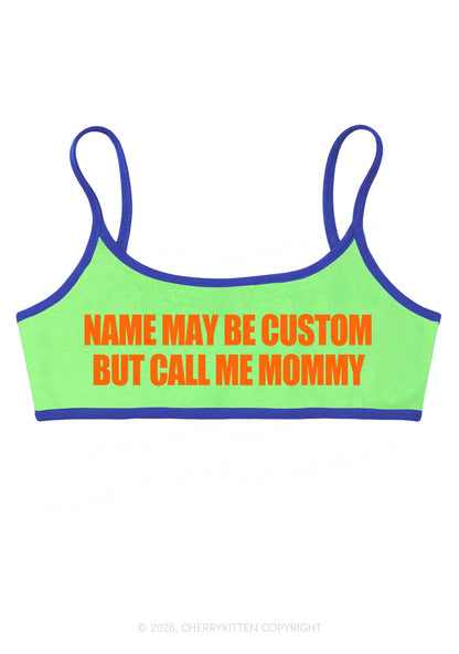 Custom Name Call Me Mommy Y2K Super Crop Cami Cherrykitten