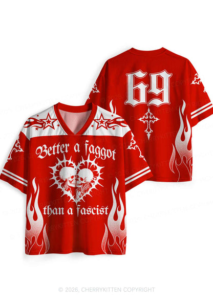 Better Faggot Than Fascist Skull Pride Y2K Sport Jersey Shirts Cherrykitten