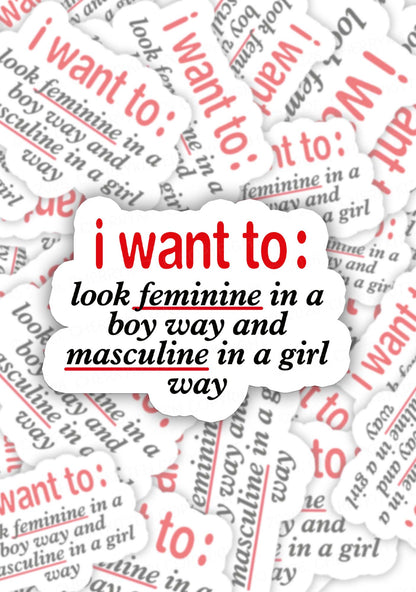 I Want To Feminine Masculine Pride 1pc Y2K Sticker Cherrykitten