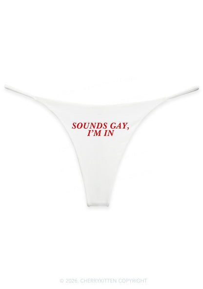 Sounds Gay Im In Pride Y2K Bikini String Thong Cherrykitten