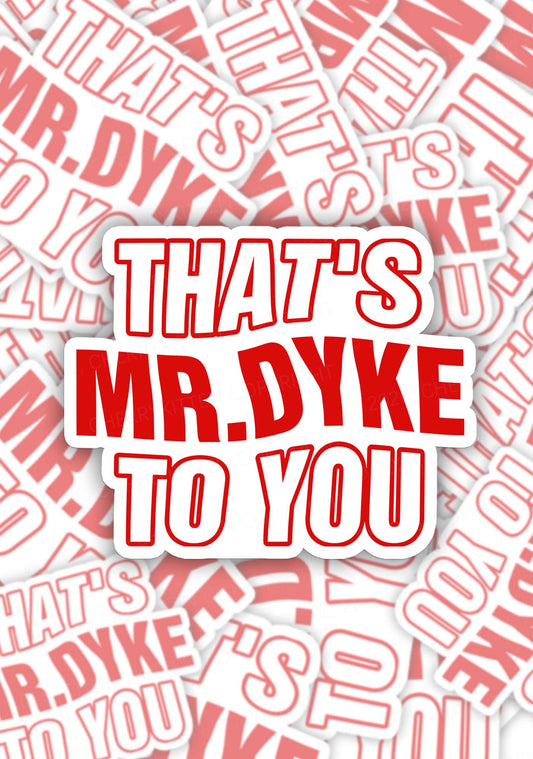 Thats Mr Dyke Pride 1pc Y2K Sticker Cherrykitten