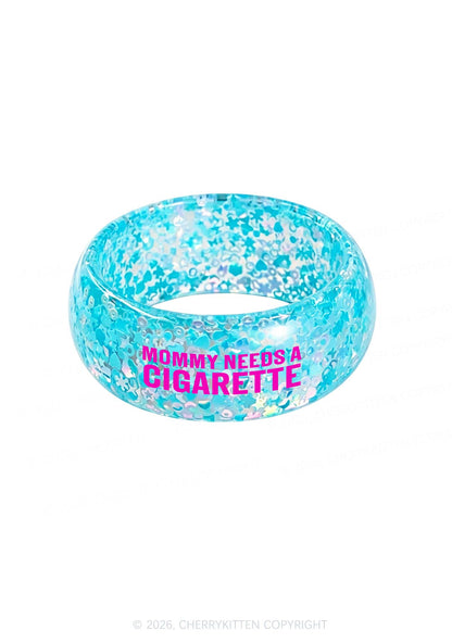 Mommy Needs A Cigarette Y2K Cuff Bangle Cherrykitten
