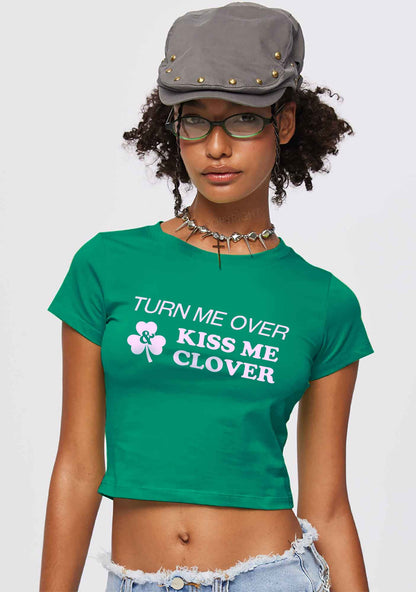 Turn Me Over Kiss Me Clover St Patricks Y2K Baby Tee Cherrykitten