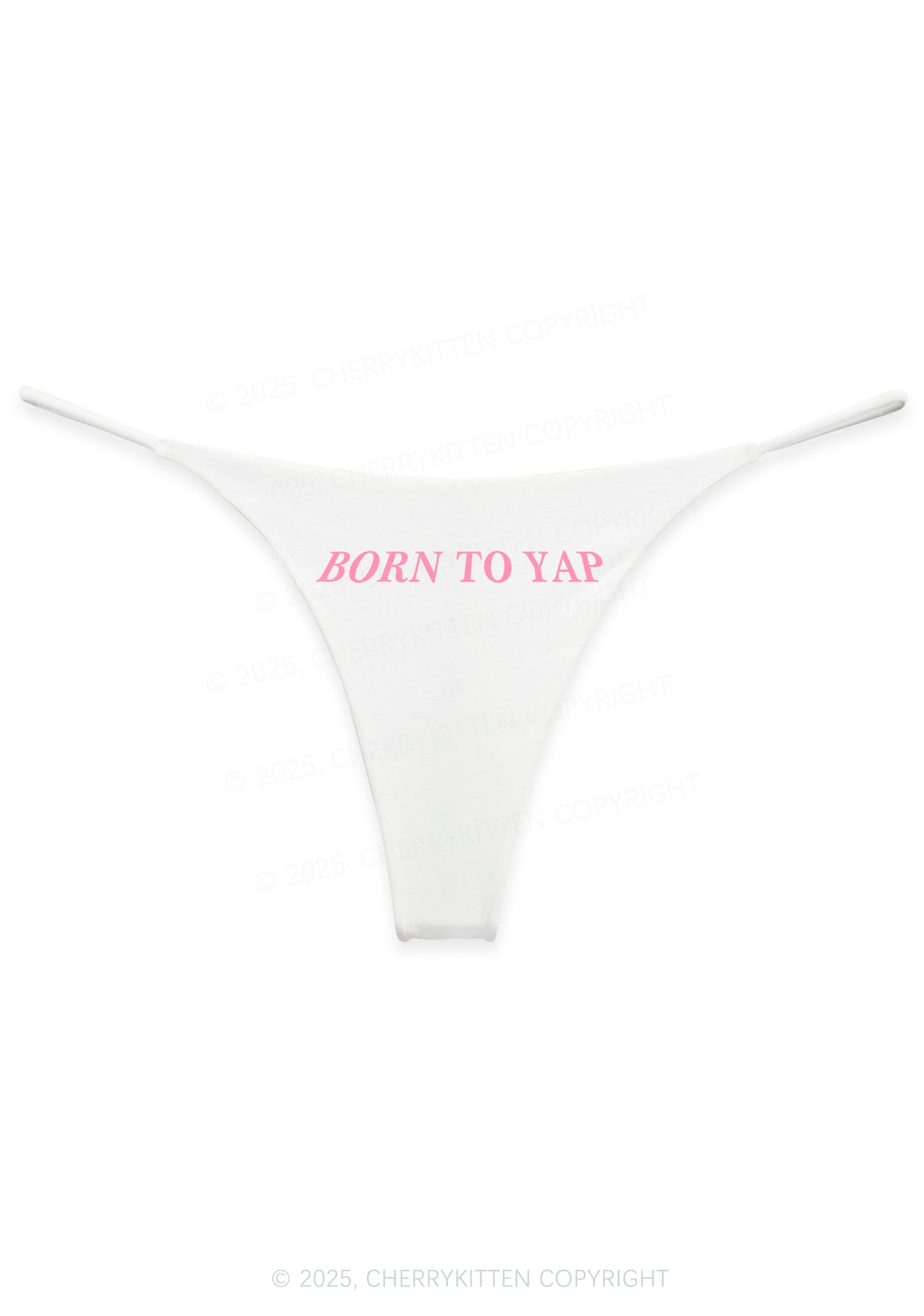 Born To Yap Y2K Bikini String Thong Cherrykitten