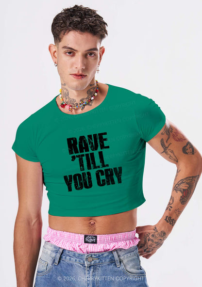 Rave Till You Cry Y2K Baby Tee Cherrykitten