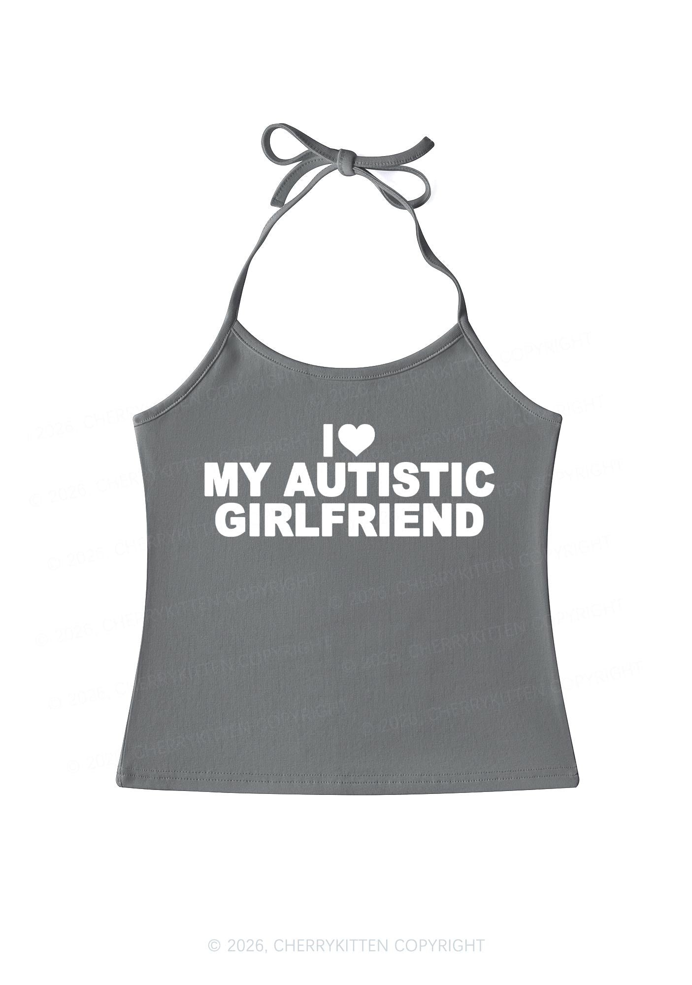 I Love My Autistic GF Valentine's Day Y2K Halter Neck Cami Cherrykitten