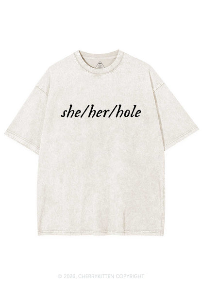 She Her Hole Pride Y2K Shirts Washed Tee Cherrykitten