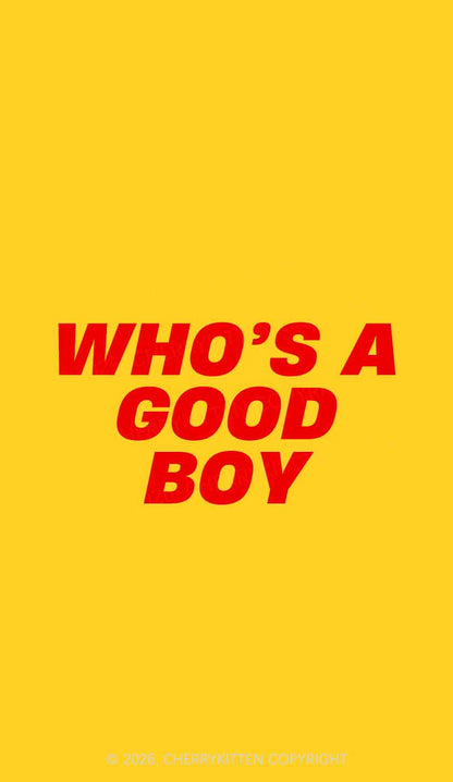 Whos A Good Boy Y2K Phone Case Cherrykitten