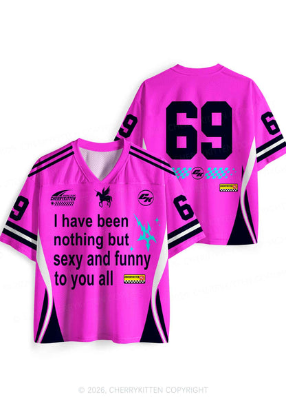 Hot Pink I Have Been Funny Y2K Sport Jersey Shirts Cherrykitten
