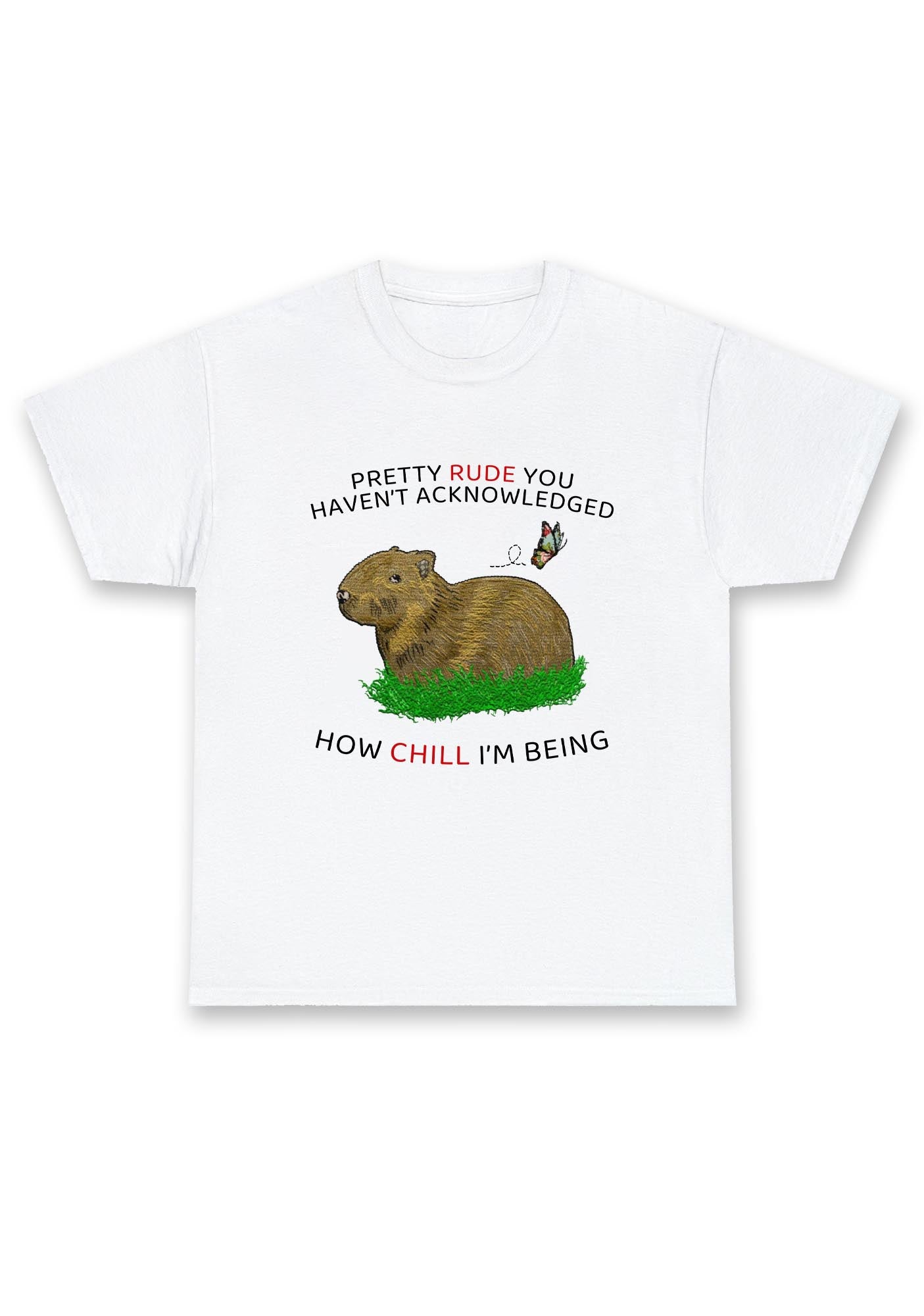 How Chill I'm Being Chunky Shirt