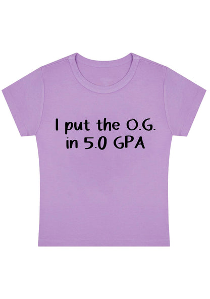 Curvy I Put The OG In 5.0 GPA Baby Tee