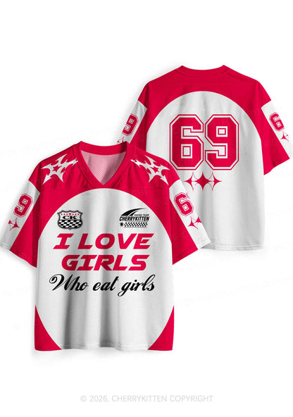 I Love Girls Who Eat Girls Pride Y2K Sport Jersey Shirts Cherrykitten
