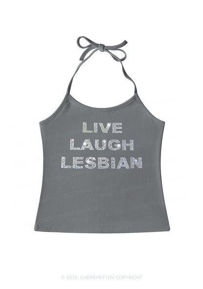 Rhinestone Live Laugh Lesbian Pride Y2K Halter Neck Cami Cherrykitten