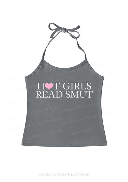 Hot Girls Read Smut Y2K Halter Neck Cami Cherrykitten