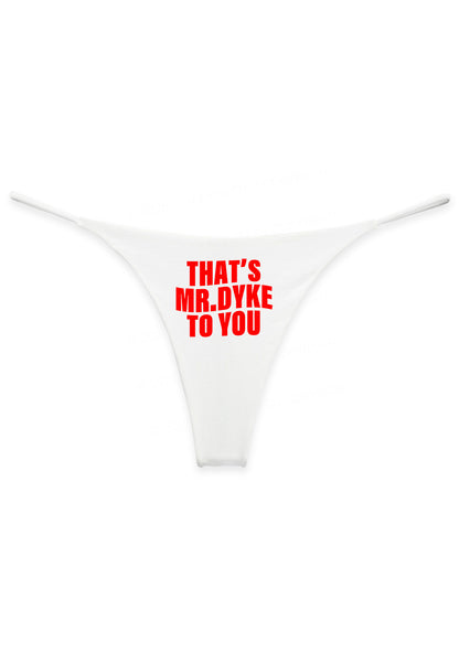 Thats Mr Dyke To You Pride Y2K Bikini String Thong Cherrykitten