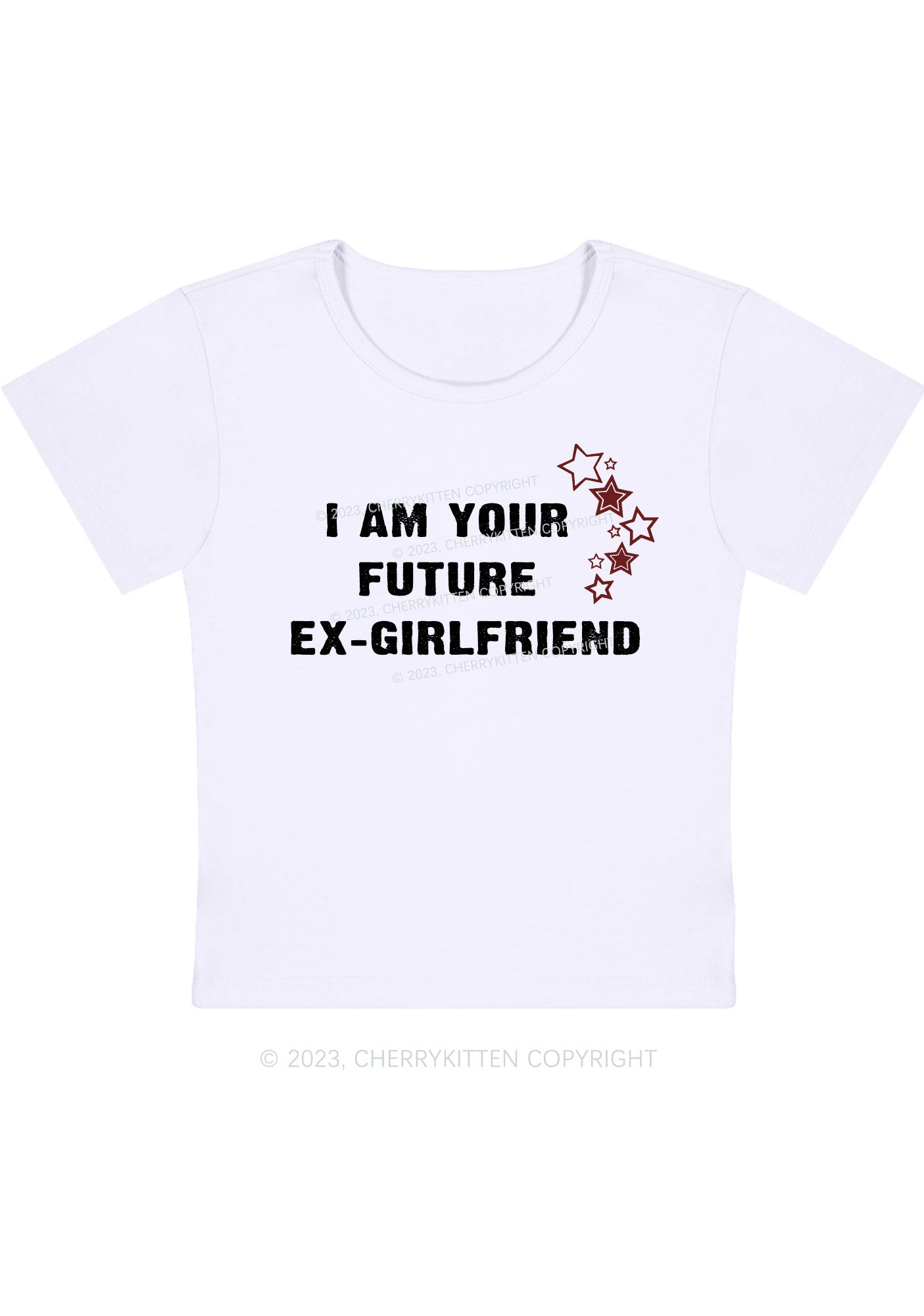 Curvy I Am Your Future Ex Girlfriend Baby Tee Cherrykitten