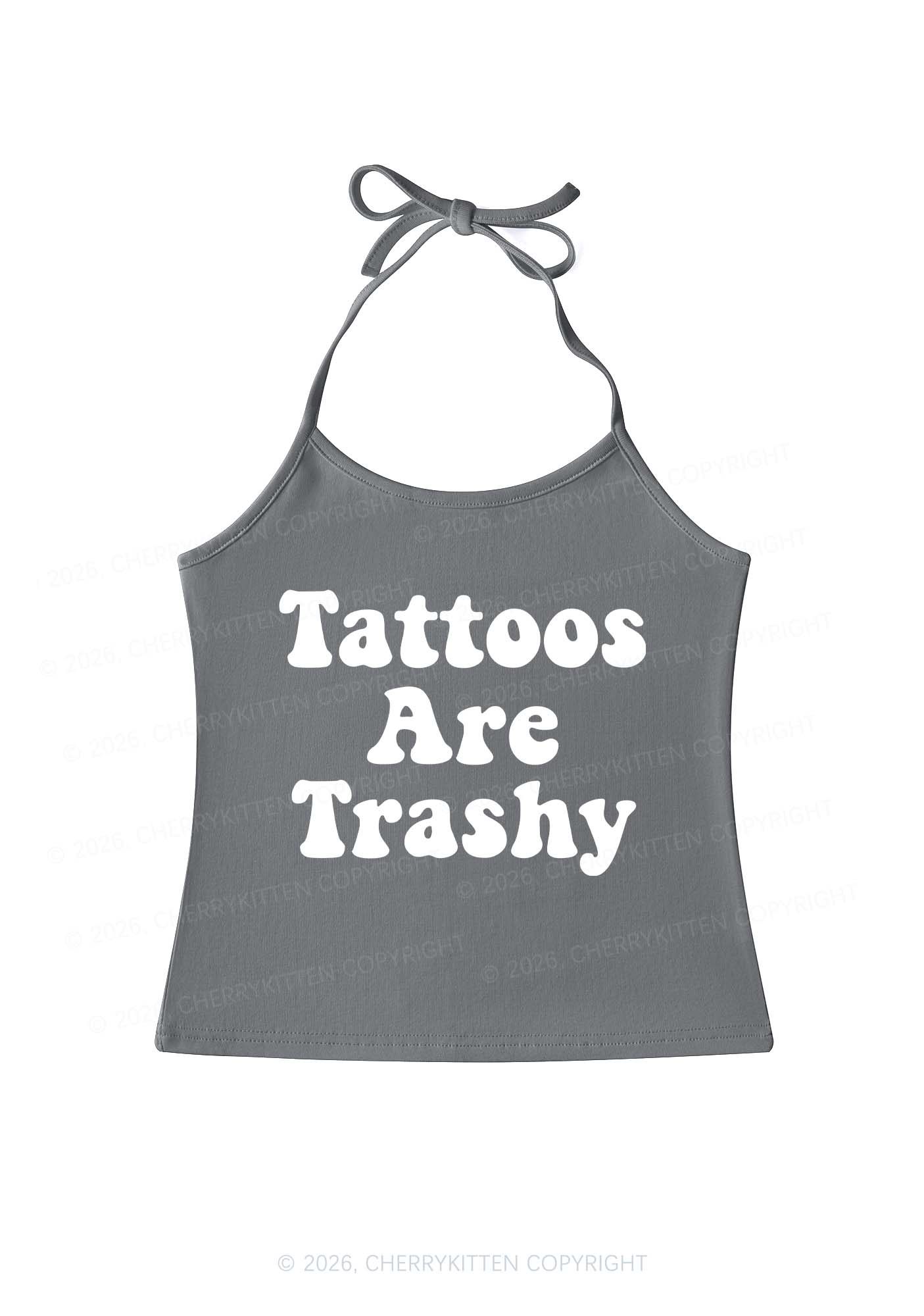 Tattoos Are Trashy Y2K Halter Neck Cami Cherrykitten