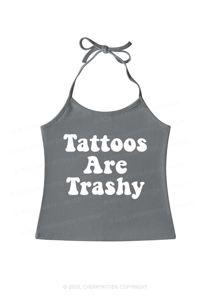 Tattoos Are Trashy Y2K Halter Neck Cami Cherrykitten