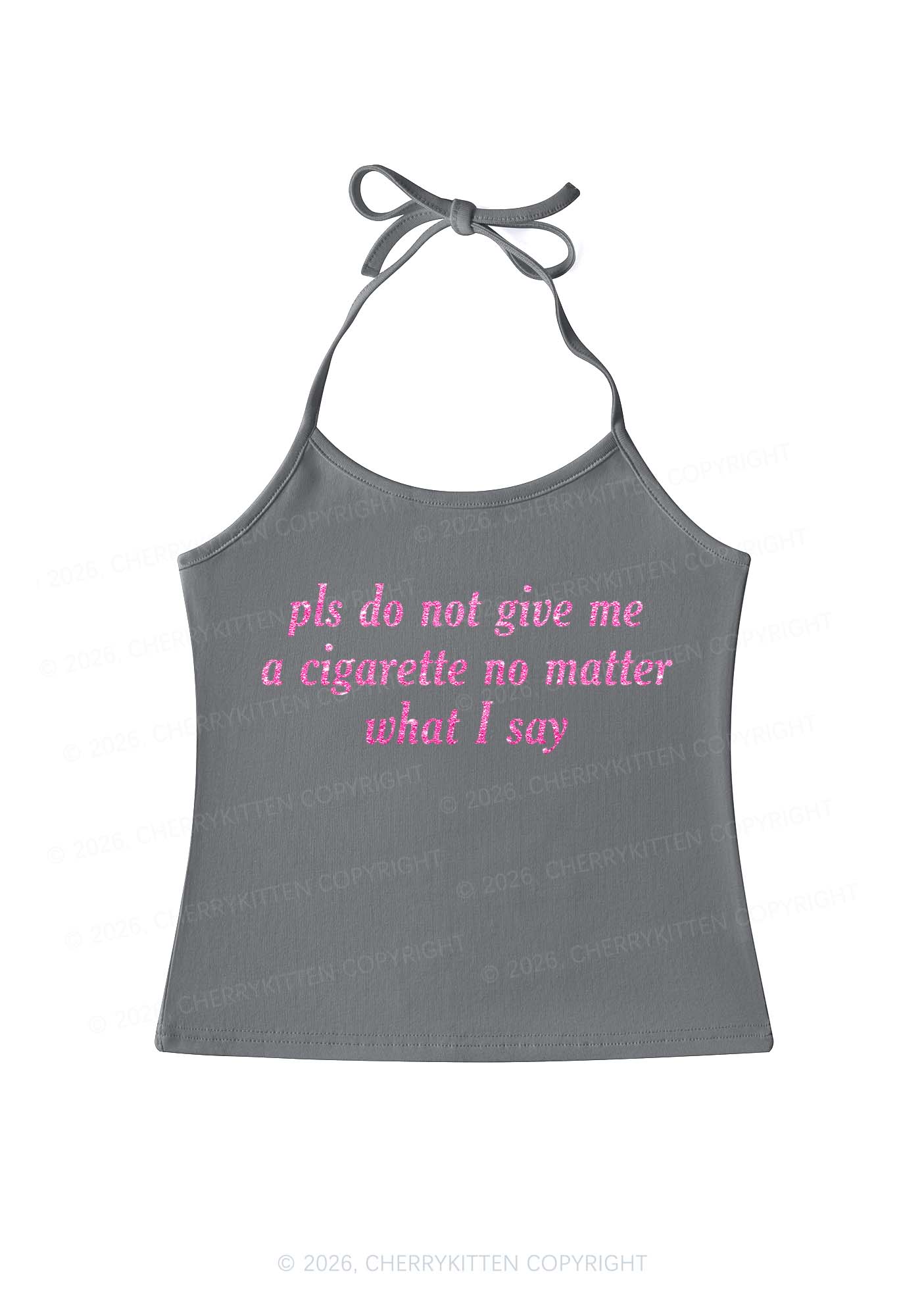 Glitter Pls Dont Give Me Cigarette Y2K Halter Neck Cami Cherrykitten