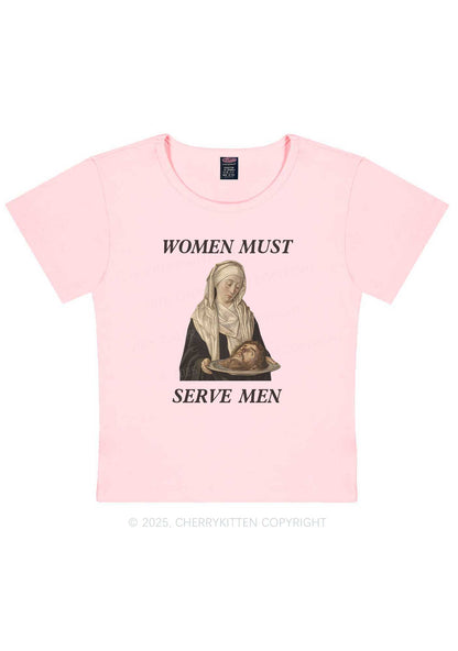 Women Must Serve Men Y2K Baby Tee Cherrykitten