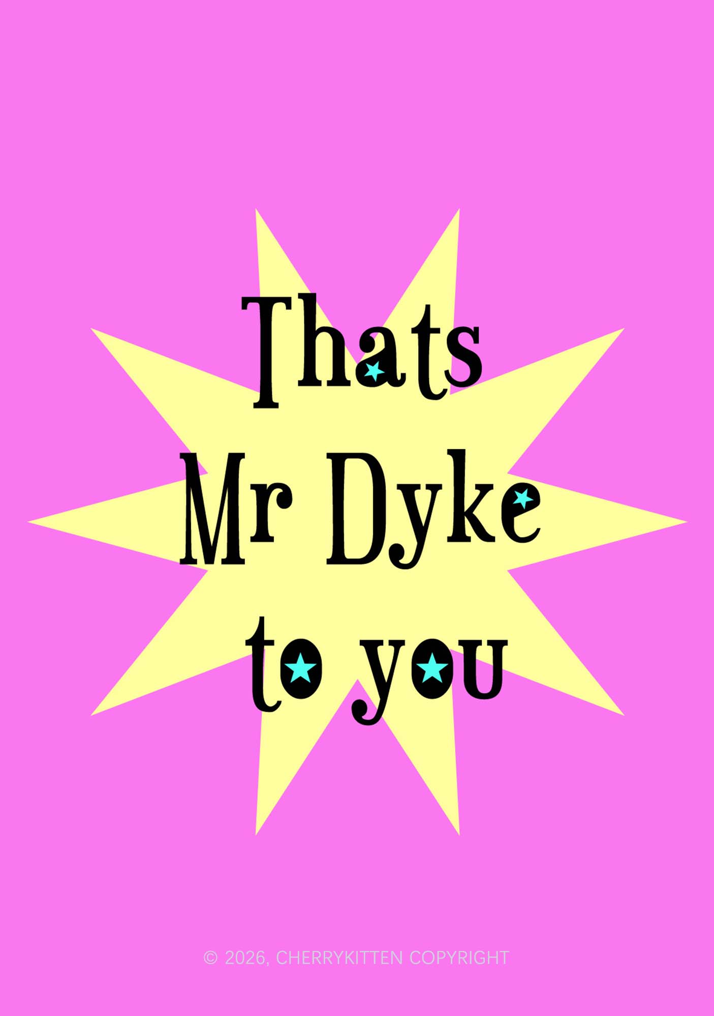 Thats Mr Dyke To You Pride 1Pc Y2K Pin Badge Cherrykitten