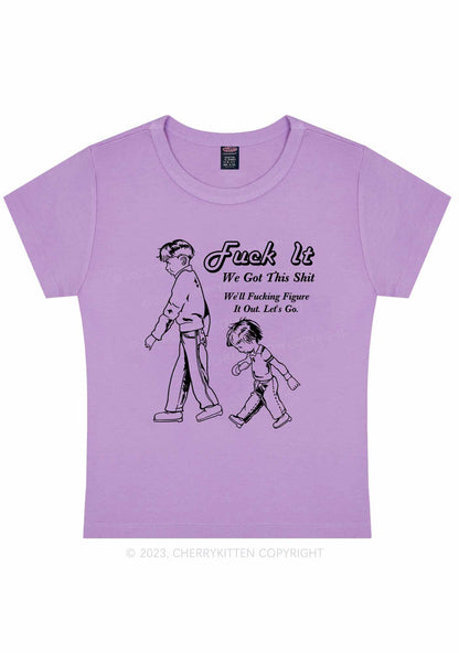 Curvy We Got This Shxt Y2K Baby Tee Cherrykitten