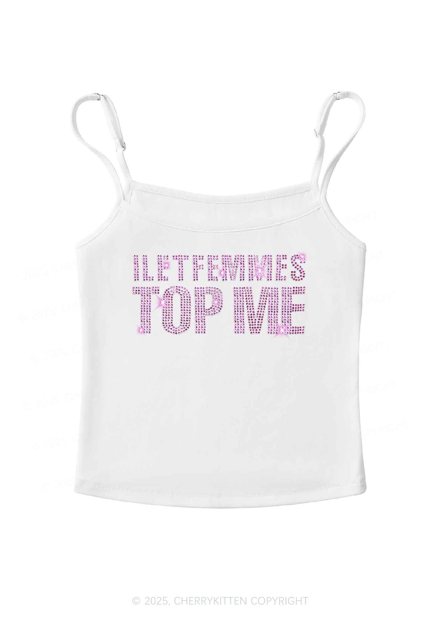Rhinestone I Let Femmes Top Me Pride Y2K Spaghetti Strap Cami Cherrykitten