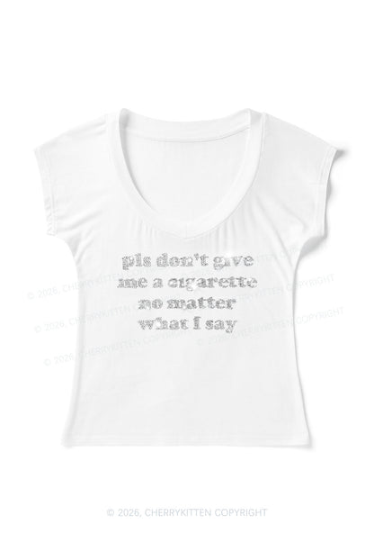 Rhinestone Dont Give Me Cigarette Y2K V Neck T Shirts Cherrykitten