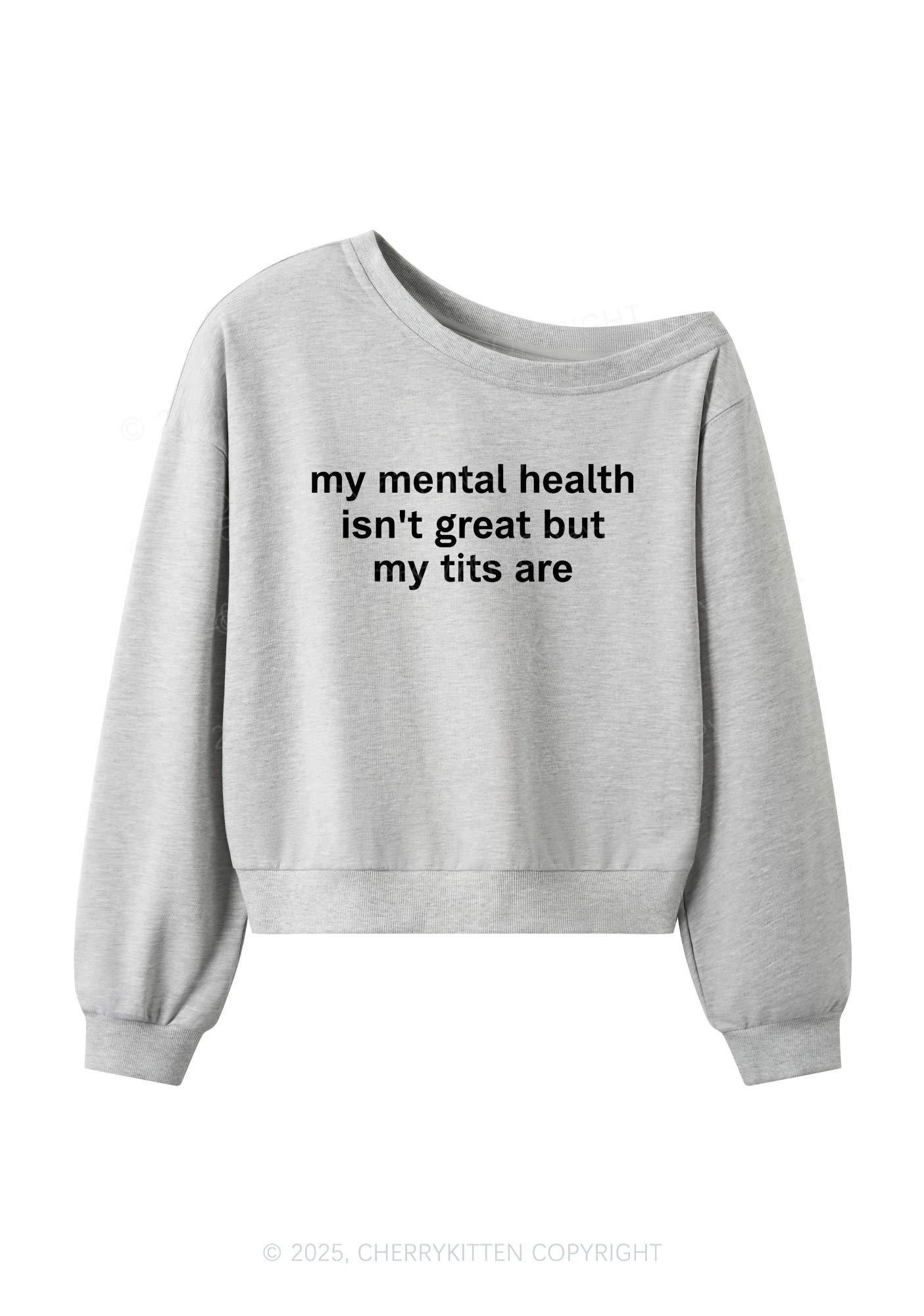 My Mental Health Isnt Great Y2K Off Shoulder Sweatshirts Cherrykitten