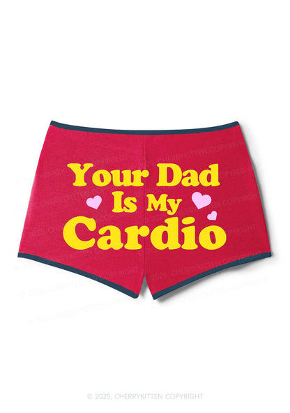 Your Dad Is My Cardio Y2K Booty Shorts Cherrykitten